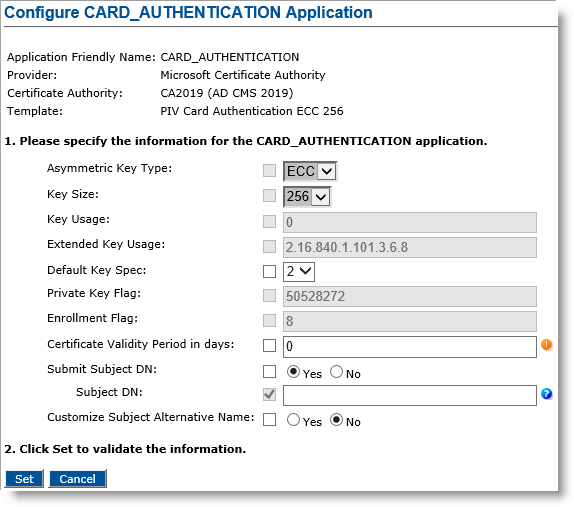 Configure CARD_AUTHENTICATION Application dialog box with various fields to be completed in step 1, as well as a Set button and a Cancel button in step 2